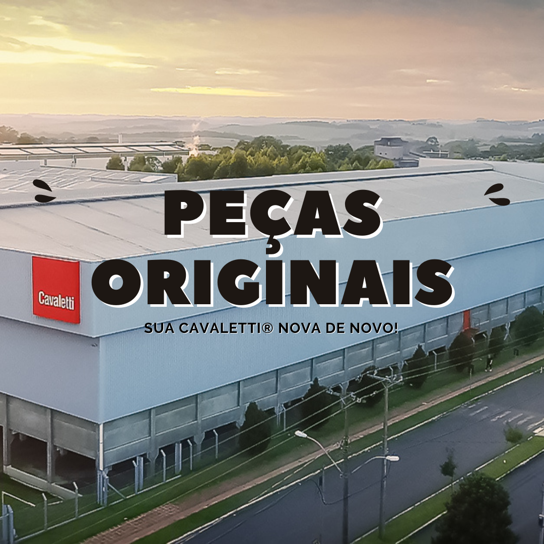 Peças Originais Cavaletti®